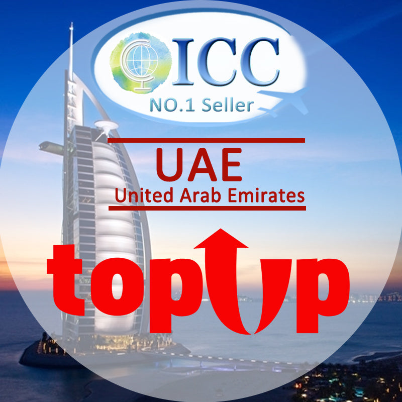 ICC-Top Up- United Arab Emirates (UAE) 30 Days Unlimited Data/Dubai Top up