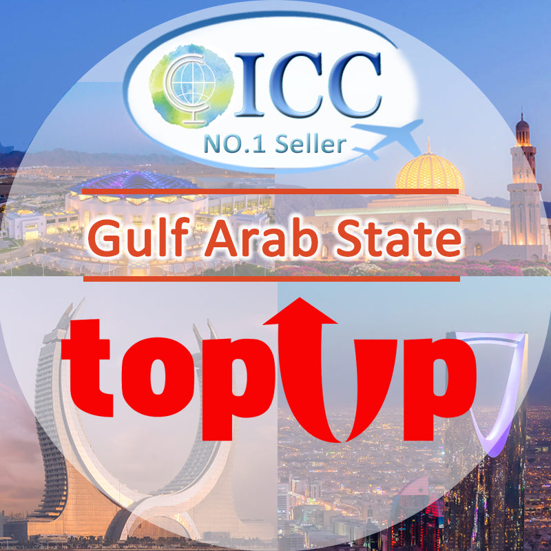 ICC-Top Up- Gulf Arab State GCC(Bahrain,Qatar,Oman,Saudi Arabia,UAE) 1- 30 Days Unlimited Data