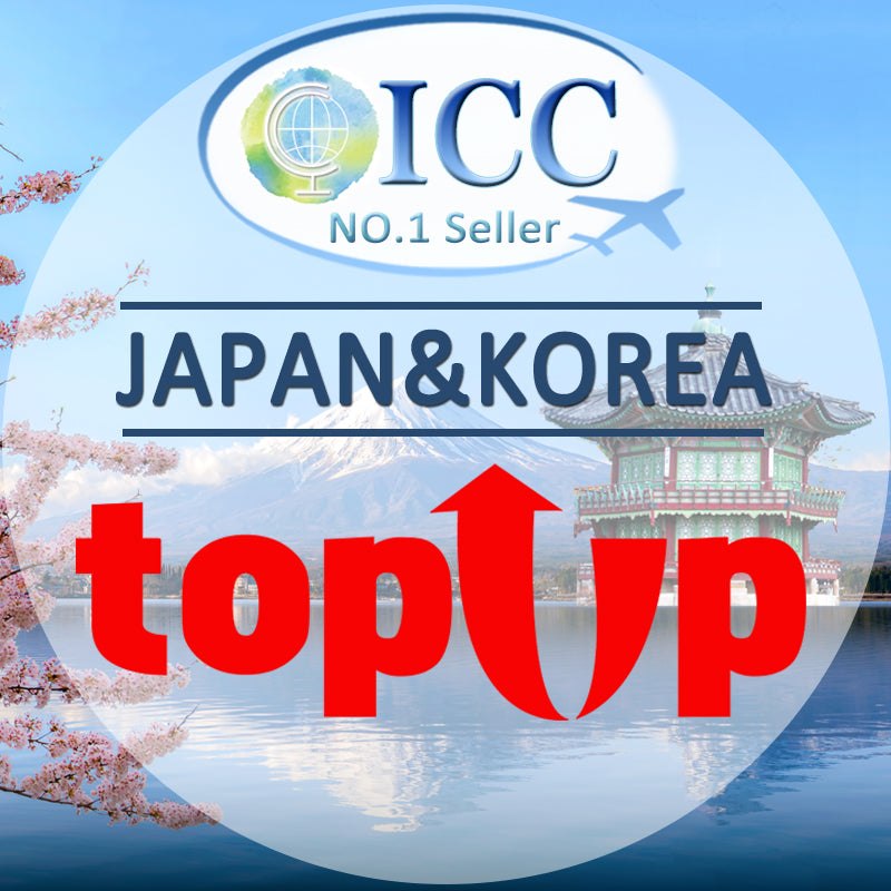 ICC-Top Up- Japan & Korea 1- 30 Days Unlimited Data| Total Data| No Daily Limit| Calendar Days Package