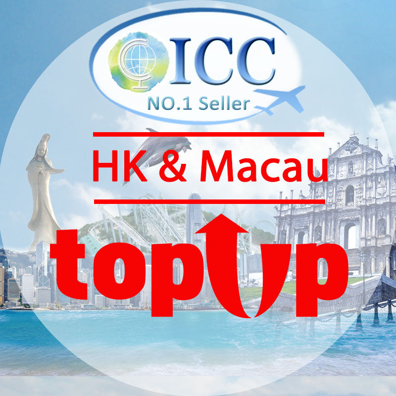 ICC-Top Up- HK & Macau 2-30 Days Unlimited Data